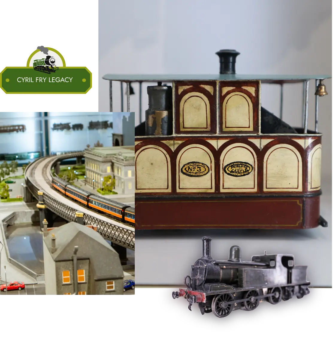 A collage featuring a vintage model steam train, a miniature train set with buildings and cars, and a close-up of a wooden trolley with arches. The "Cyril Fry Legacy" logo is displayed in the top left corner.