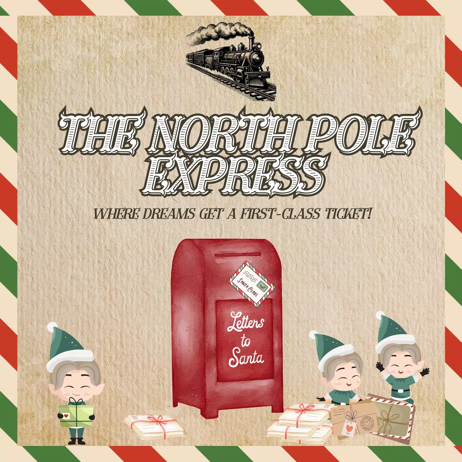 Illustration of a mailbox labeled “Letters to Santa,” surrounded by elves and gifts. At the top, a steam train and large text read “The North Pole Express – Where dreams get a first-class ticket!”